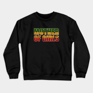 Mother of Girls , African Colors Crewneck Sweatshirt